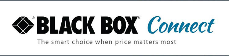 Black Box Connect: The smart choice when price matters most